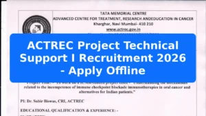 ACTREC Project Technical Support I Recruitment 2026 - Apply Offline Featured Image