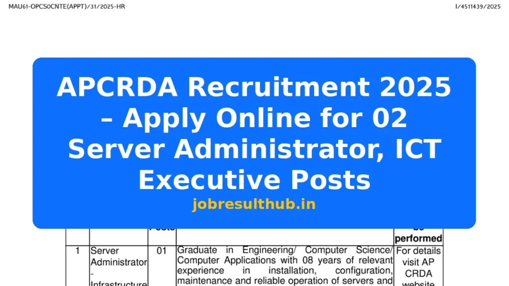 APCRDA Recruitment 2025 – Apply Online for 02 Server Administrator, ICT Executive Posts - 2 Posts