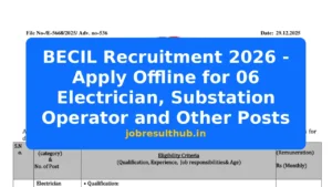 BECIL Recruitment 2026 - Apply Offline for 06 Electrician, Substation Operator and Other Posts - 2026 Posts