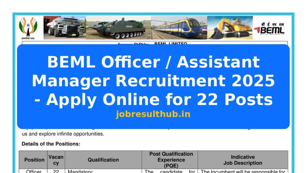 BEML Officer / Assistant Manager Recruitment 2025 - Apply Online for 22 Posts - 22 Posts