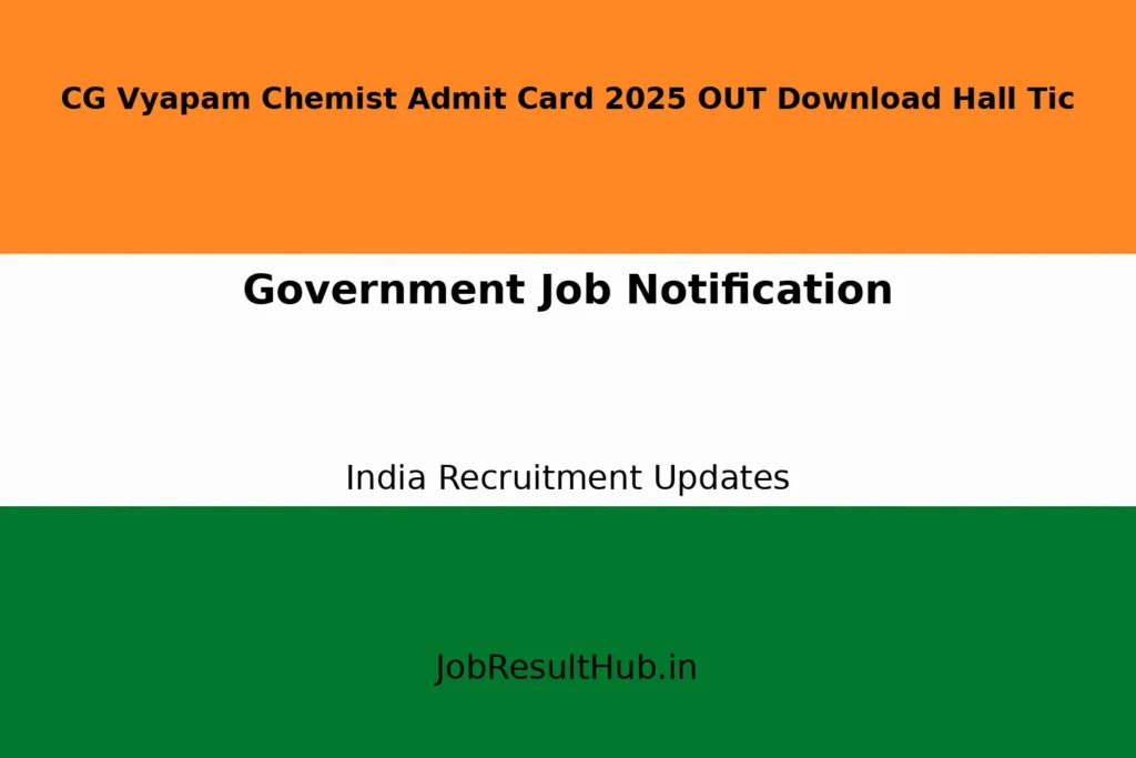 CG Vyapam Chemist Admit Card 2025 OUT Download Hall Tic