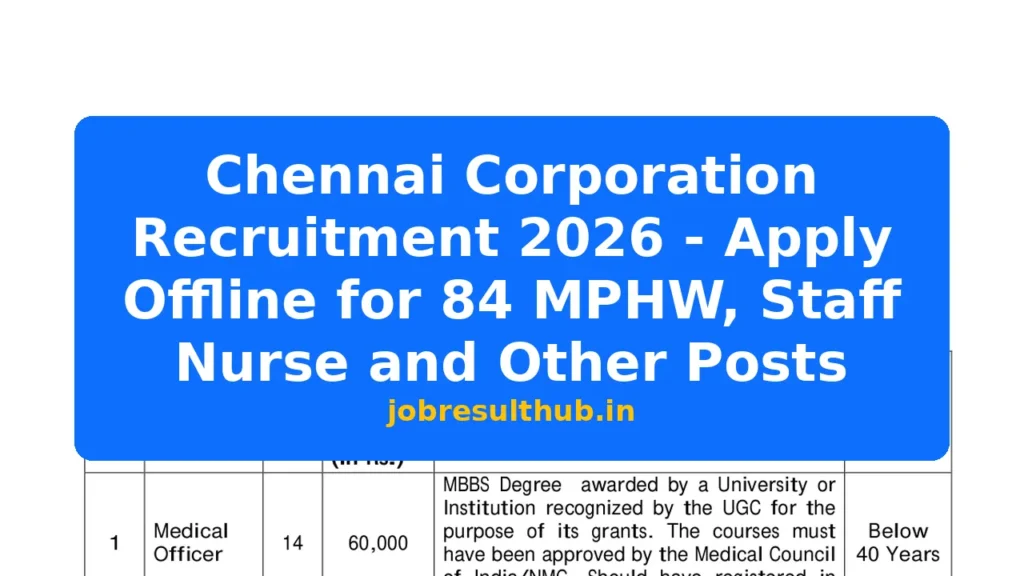 Chennai Corporation Recruitment 2026 - Apply Offline for 84 MPHW, Staff Nurse and Other Posts - 84 Posts