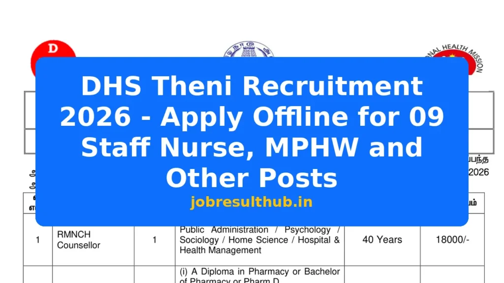 DHS Theni Recruitment 2026 - Apply Offline for 09 Staff Nurse, MPHW and Other Posts - 9 Posts