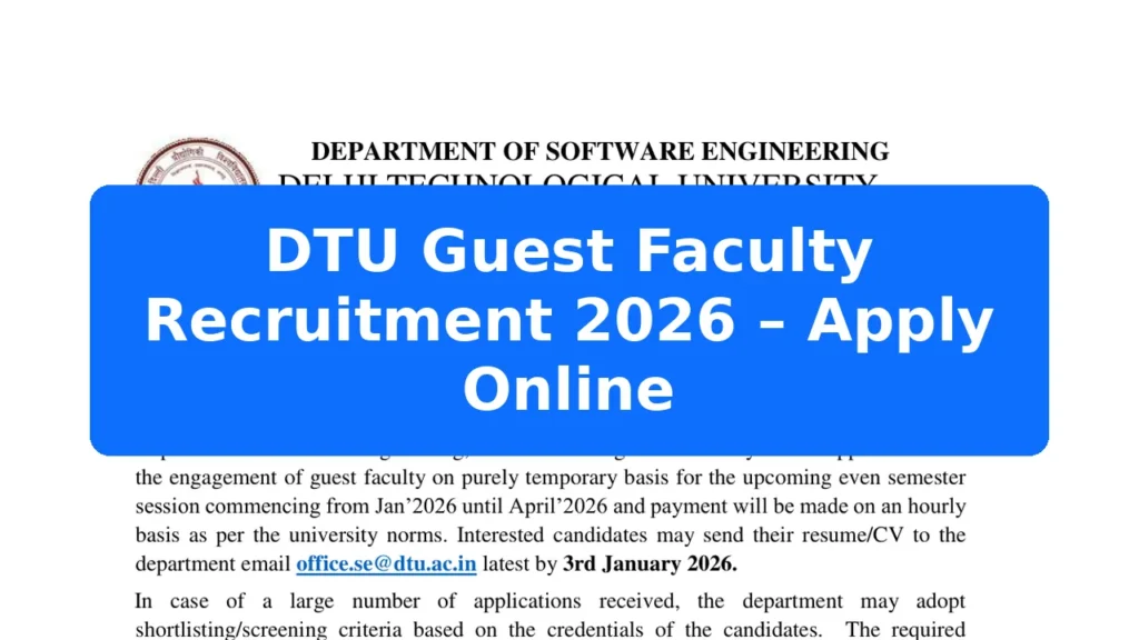 DTU Guest Faculty Recruitment 2026 – Apply Online Featured Image