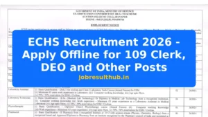 ECHS Recruitment 2026 - Apply Offline for 109 Clerk, DEO and Other Posts - 109 Posts