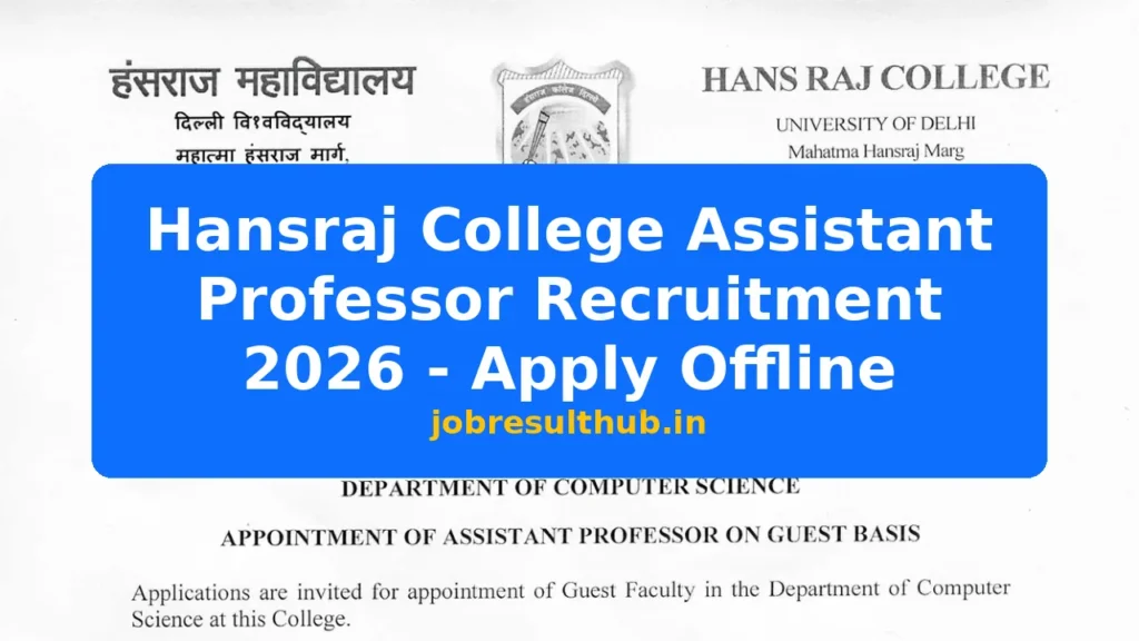 Hansraj College Assistant Professor Recruitment 2026 - Apply Offline - 2026 Posts