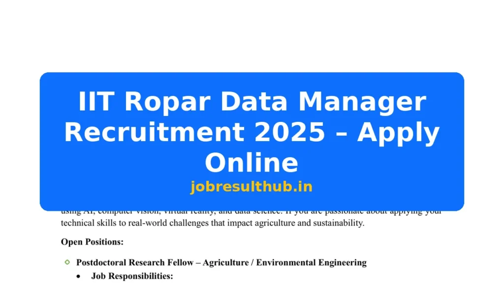 IIT Ropar Data Manager Recruitment 2025 – Apply Online - 2025 Posts