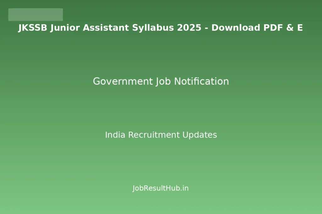 JKSSB Junior Assistant Syllabus 2025 - Download PDF & E