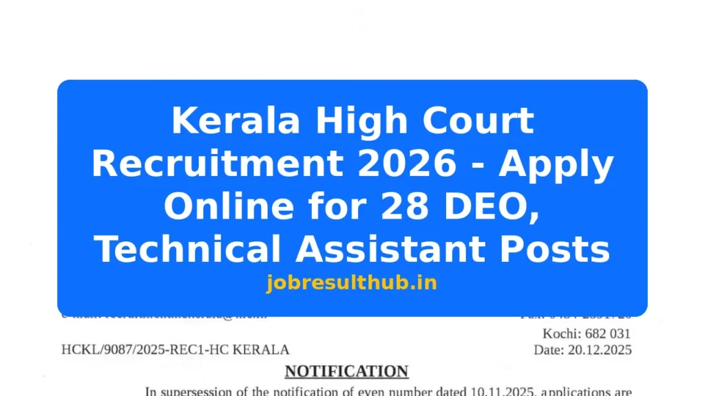 Kerala High Court Recruitment 2026 - Apply Online for 28 DEO, Technical Assistant Posts - 2026 Posts