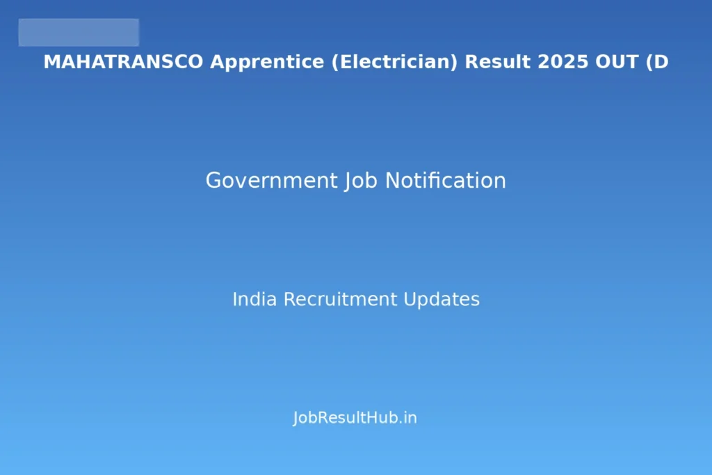 MAHATRANSCO Apprentice (Electrician) Result 2025 OUT (D