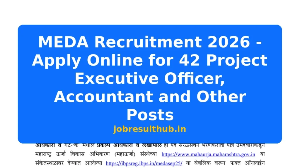 MEDA Recruitment 2026 - Apply Online for 42 Project Executive Officer, Accountant and Other Posts - 2026 Posts