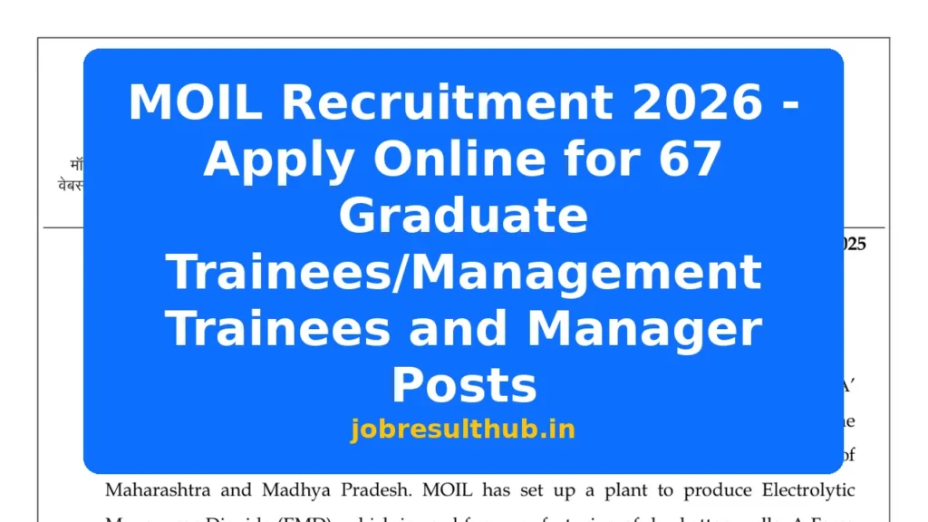MOIL Recruitment 2026 - Apply Online for 67 Graduate Trainees/Management Trainees and Manager Posts - 67 Posts