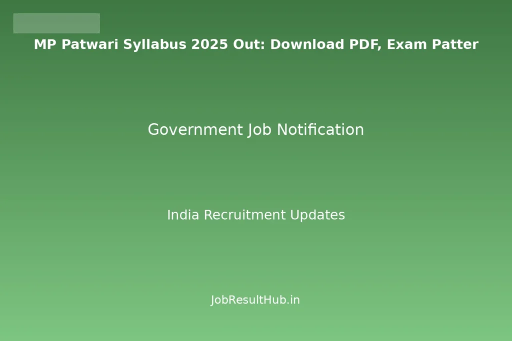 MP Patwari Syllabus 2025 Out: Download PDF, Exam Patter