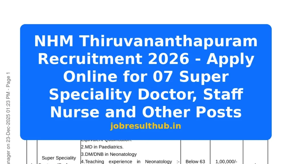 NHM Thiruvananthapuram Recruitment 2026 - Apply Online for 07 Super Speciality Doctor, Staff Nurse and Other Posts - 2025 Posts