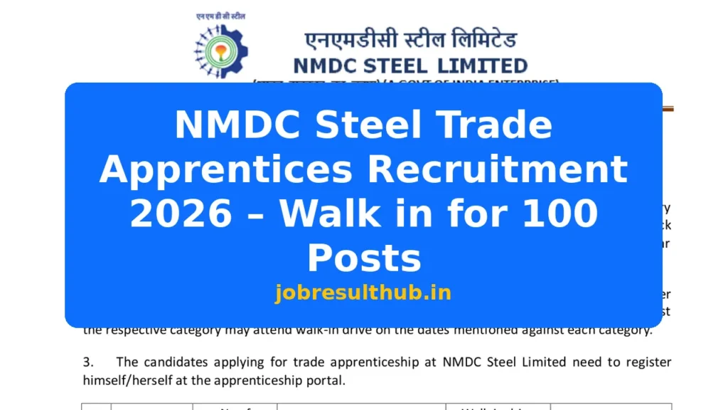 NMDC Steel Trade Apprentices Recruitment 2026 – Walk in for 100 Posts - 100 Posts