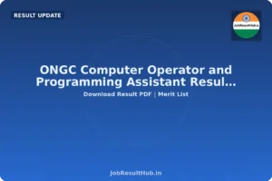 ONGC Computer Operator and Programming Assistant Resul…