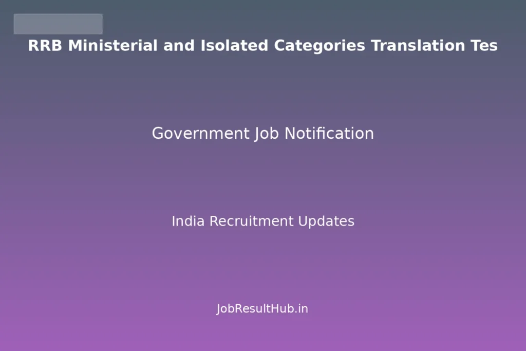 RRB Ministerial and Isolated Categories Translation Tes