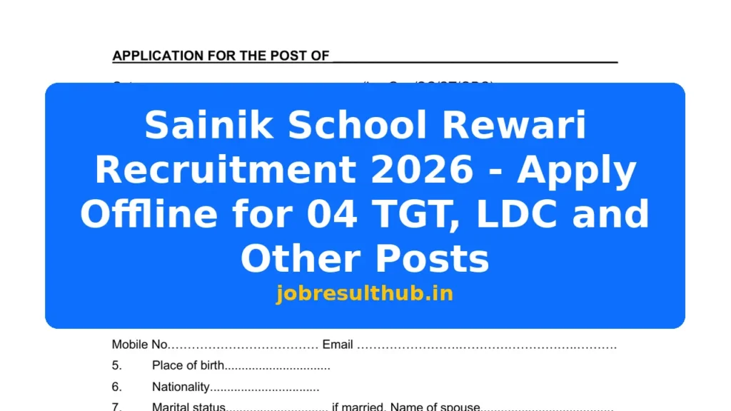 Sainik School Rewari Recruitment 2026 - Apply Offline for 04 TGT, LDC and Other Posts - 2026 Posts