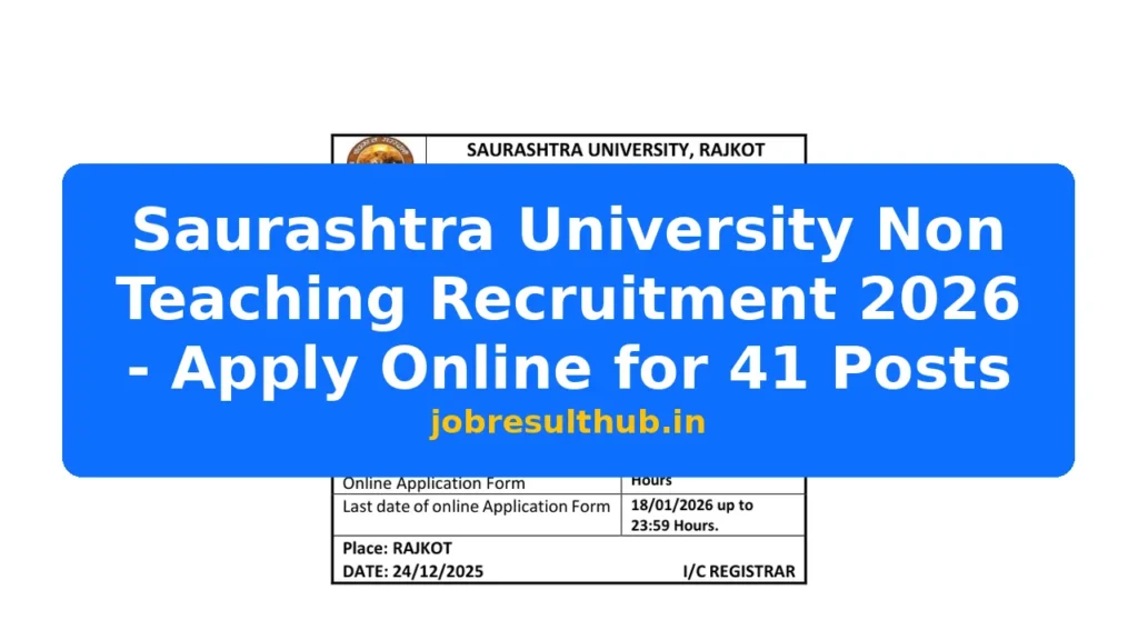Saurashtra University Non Teaching Recruitment 2026 - Apply Online for 41 Posts - 41 Posts