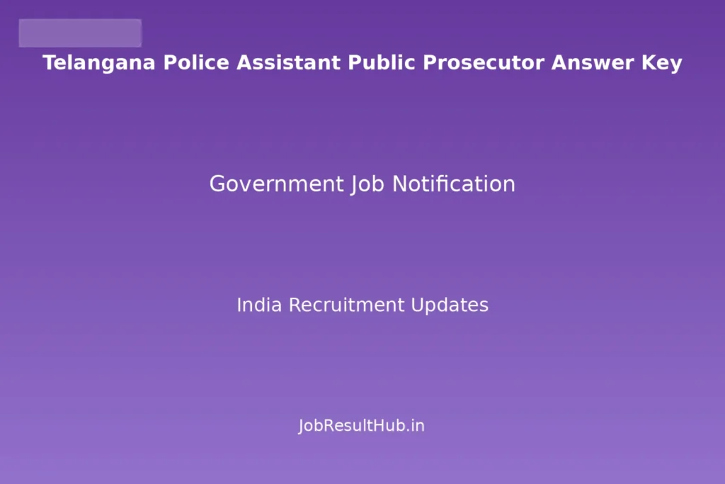 Telangana Police Assistant Public Prosecutor Answer Key