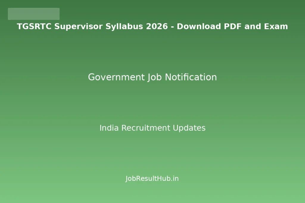 TGSRTC Supervisor Syllabus 2026 - Download PDF and Exam
