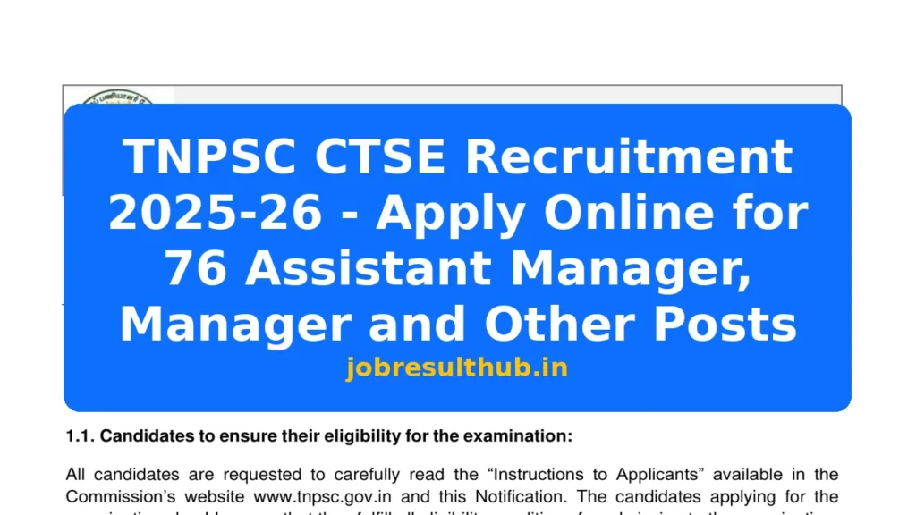 TNPSC CTSE Recruitment 2025-26 - Apply Online for 76 Assistant Manager, Manager and Other Posts - 2025 Posts