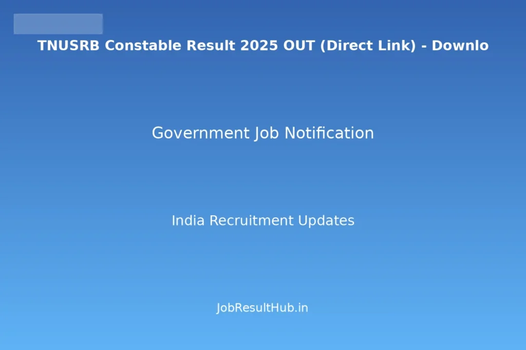 TNUSRB Constable Result 2025 OUT (Direct Link) - Downlo