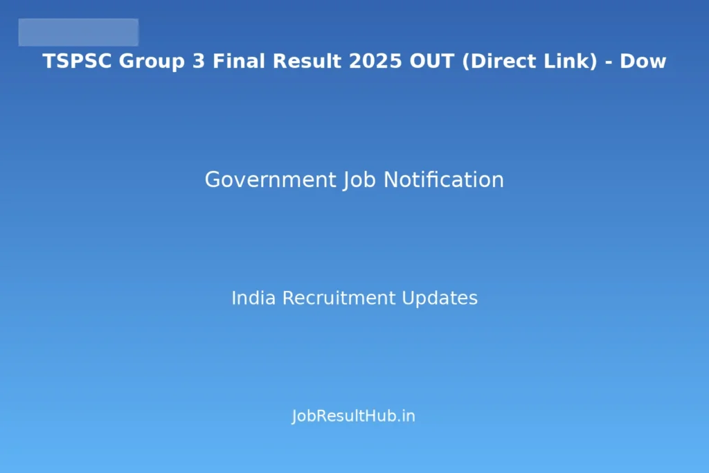 TSPSC Group 3 Final Result 2025 OUT (Direct Link) - Dow