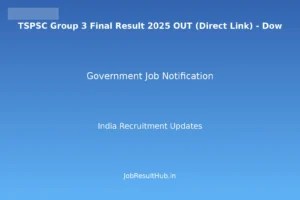TSPSC Group 3 Final Result 2025 OUT (Direct Link) - Dow