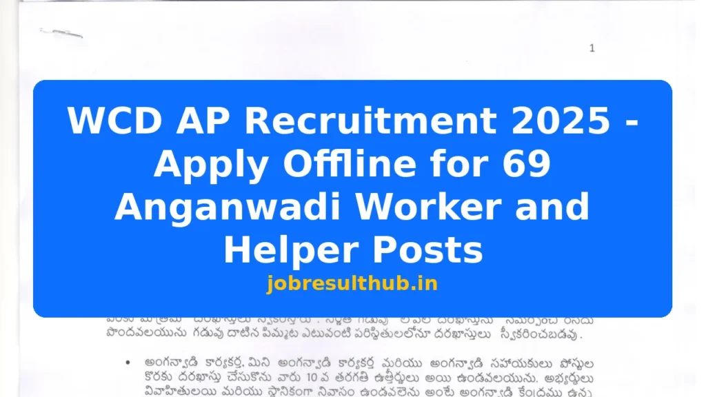 WCD AP Recruitment 2025 - Apply Offline for 69 Anganwadi Worker and Helper Posts - 2025 Posts