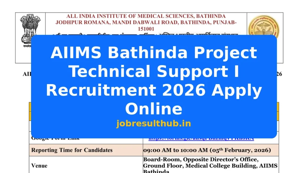 AIIMS Bathinda Project Technical Support I Recruitment 2026 Apply Online - 2026 Posts