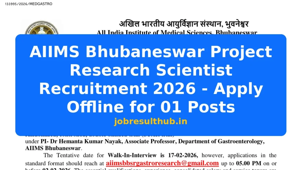 AIIMS Bhubaneswar Project Research Scientist Recruitment 2026 - Apply Offline for 01 Posts - 1 Posts