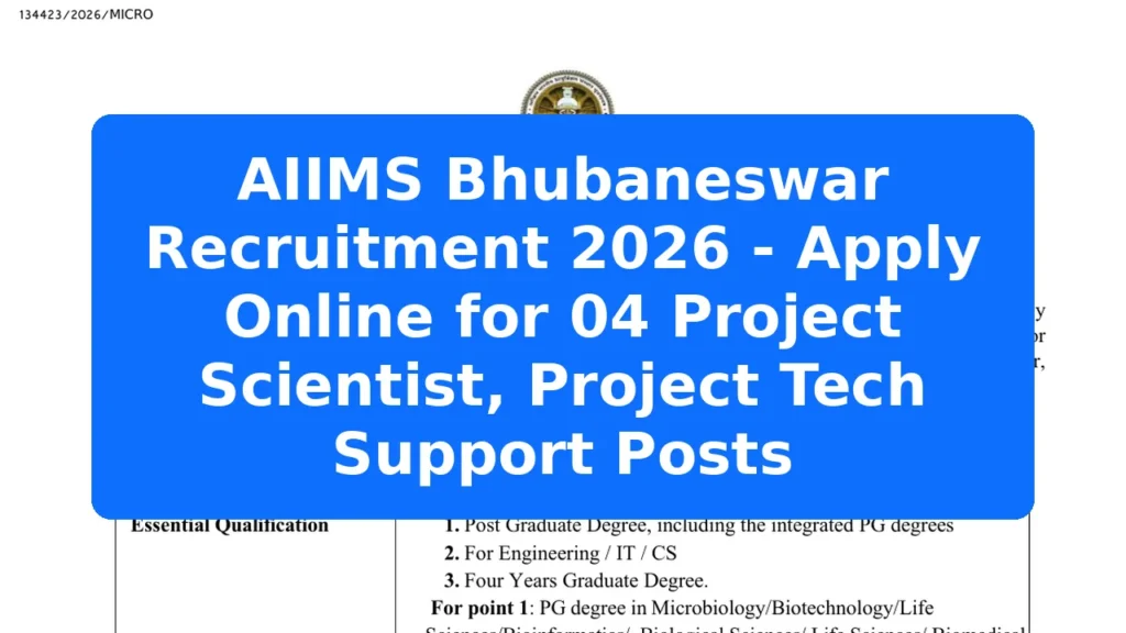 AIIMS Bhubaneswar Recruitment 2026 - Apply Online for 04 Project Scientist, Project Tech Support Posts Featured Image