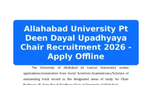 Allahabad University Pt Deen Dayal Upadhyaya Chair Recruitment 2026 - Apply Offline Featured Image