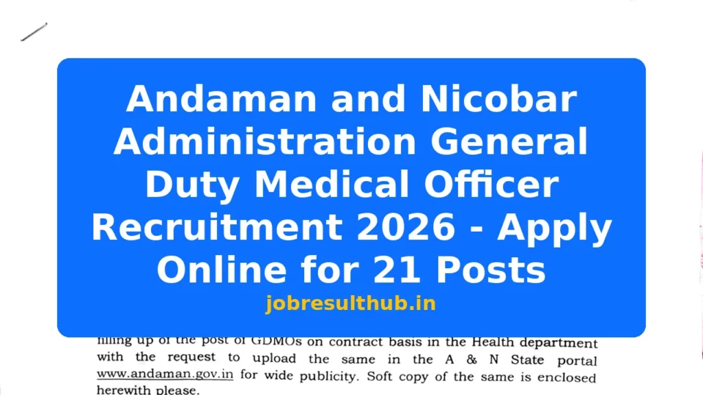Andaman and Nicobar Administration General Duty Medical Officer Recruitment 2026 - Apply Online for 21 Posts - 21 Posts