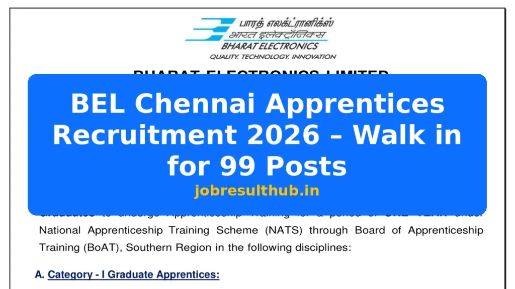 BEL Chennai Apprentices Recruitment 2026 – Walk in for 99 Posts - 99 Posts