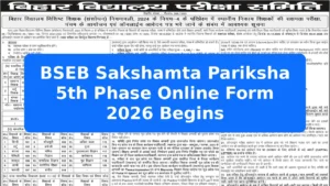 BSEB Sakshamta Pariksha 5th Phase Online Form 2026 Begins Featured Image