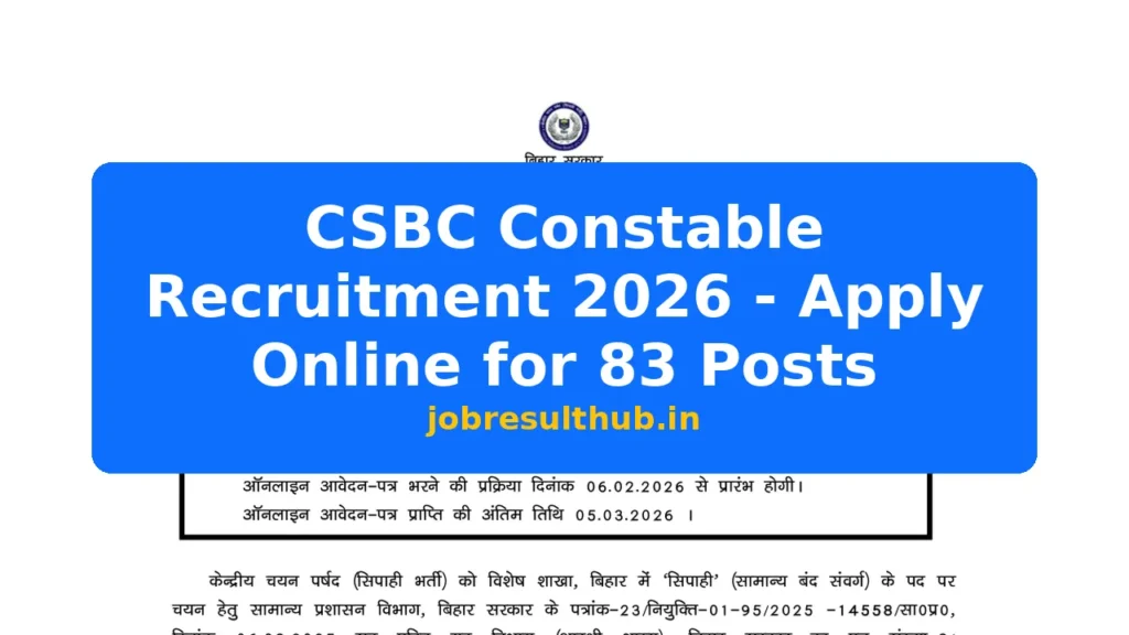 CSBC Constable Recruitment 2026 - Apply Online for 83 Posts - 83 Posts