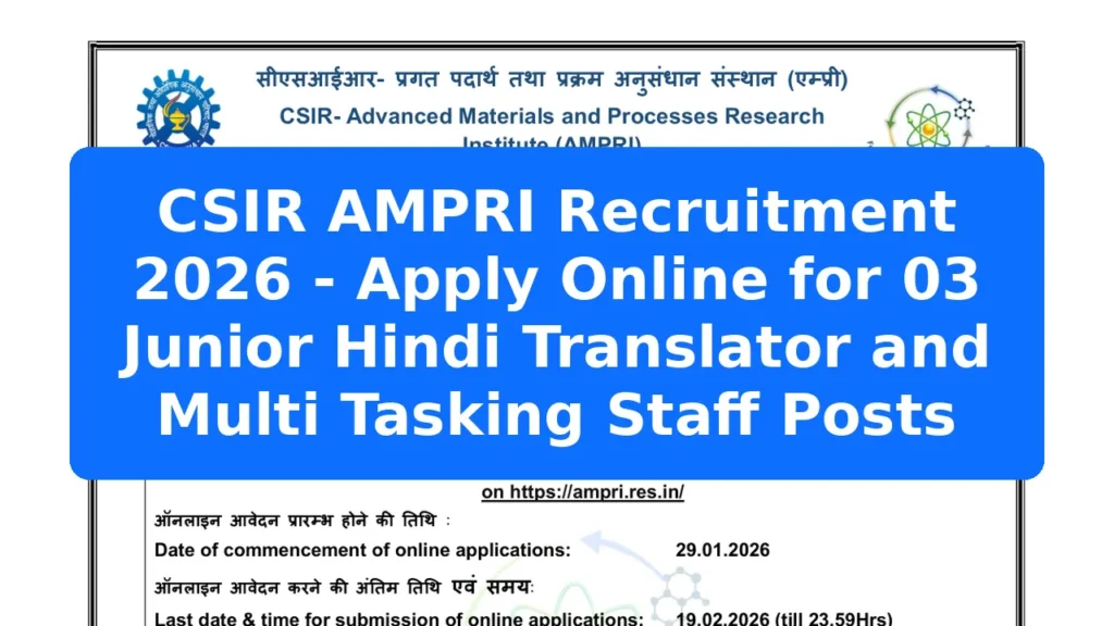 CSIR AMPRI Recruitment 2026 - Apply Online for 03 Junior Hindi Translator and Multi Tasking Staff Posts Featured Image