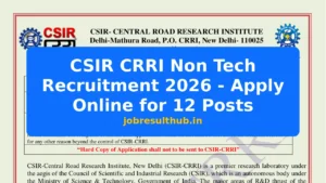 CSIR CRRI Non Tech Recruitment 2026 - Apply Online for 12 Posts - 12 Posts