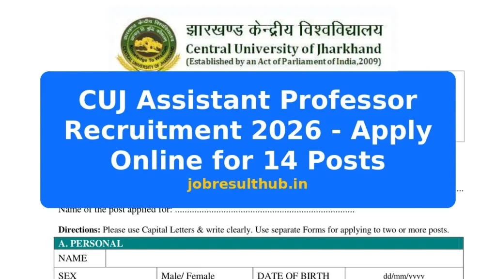 CUJ Assistant Professor Recruitment 2026 - Apply Online for 14 Posts - 14 Posts