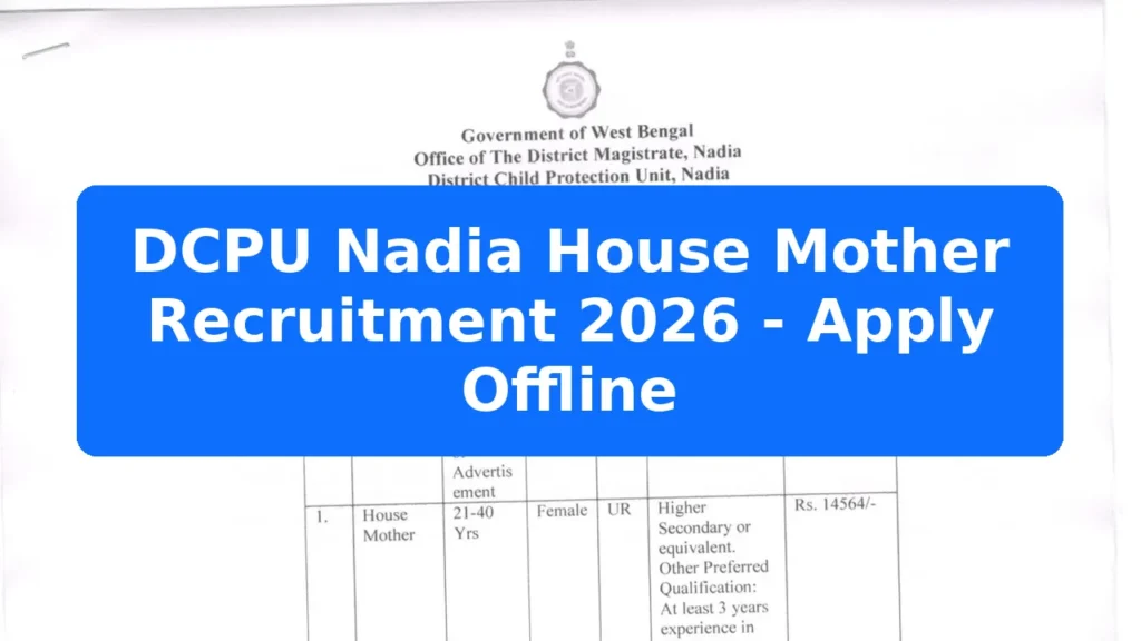 DCPU Nadia House Mother Recruitment 2026 - Apply Offline Featured Image