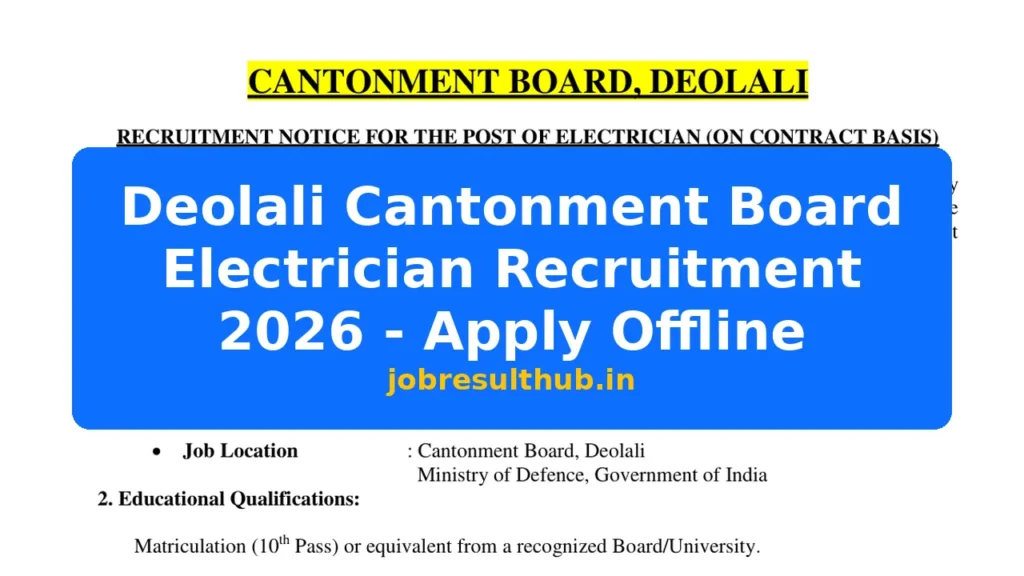 Deolali Cantonment Board Electrician Recruitment 2026 - Apply Offline - 1 Posts