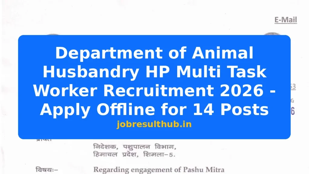 Department of Animal Husbandry HP Multi Task Worker Recruitment 2026 - Apply Offline for 14 Posts - 14 Posts