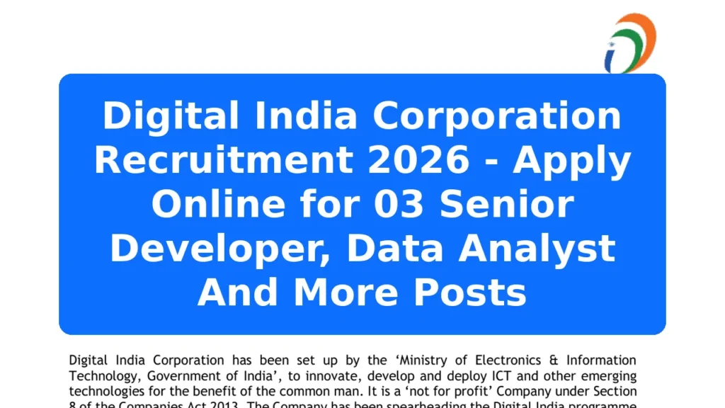 Digital India Corporation Recruitment 2026 - Apply Online for 03 Senior Developer, Data Analyst And More Posts Featured Image