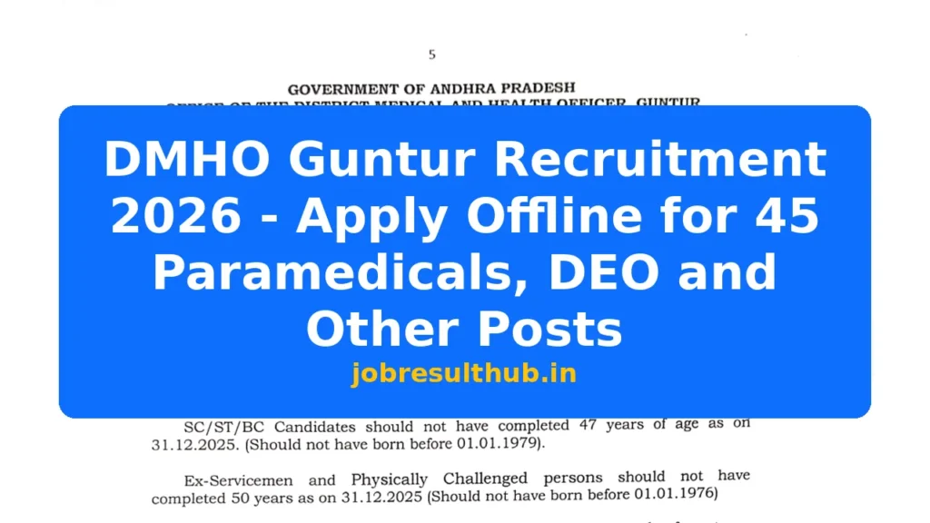 DMHO Guntur Recruitment 2026 - Apply Offline for 45 Paramedicals, DEO and Other Posts - 2026 Posts