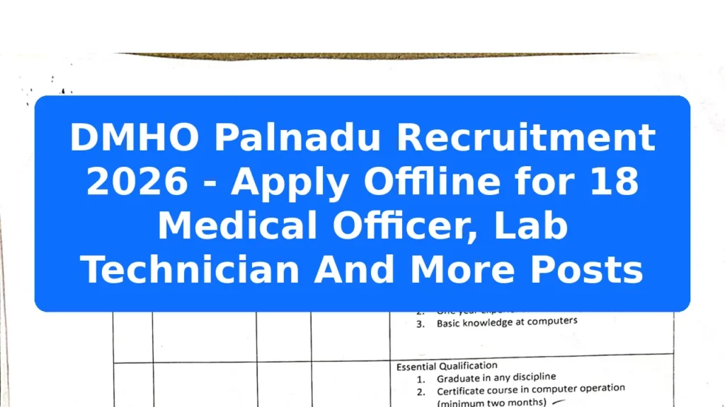 DMHO Palnadu Recruitment 2026 - Apply Offline for 18 Medical Officer, Lab Technician And More Posts Featured Image