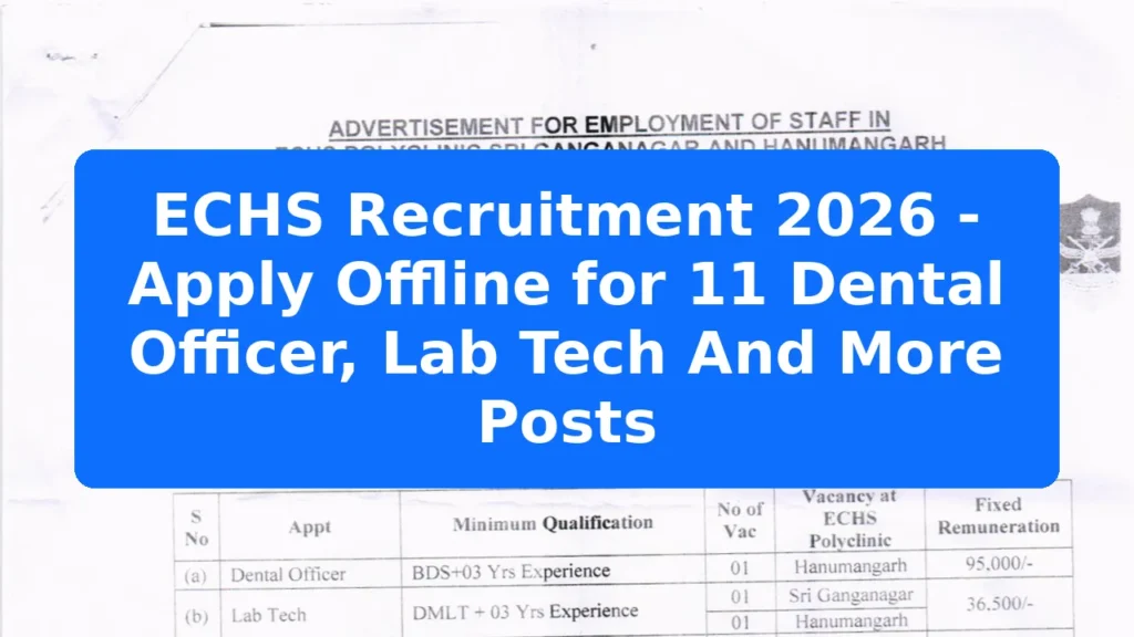 ECHS Recruitment 2026 - Apply Offline for 11 Dental Officer, Lab Tech And More Posts Featured Image
