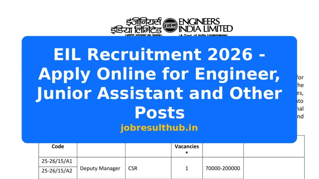 EIL Recruitment 2026 - Apply Online for Engineer, Junior Assistant and Other Posts - 2026 Posts