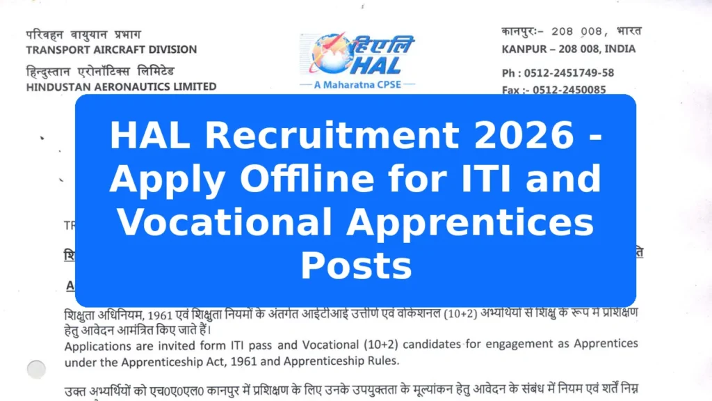 HAL Recruitment 2026 - Apply Offline for ITI and Vocational Apprentices Posts Featured Image
